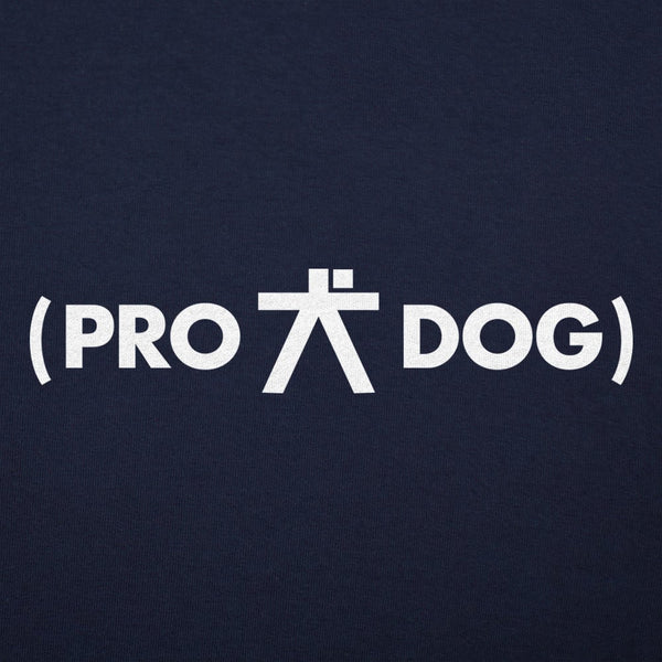 Pro Dog Women's T-Shirt