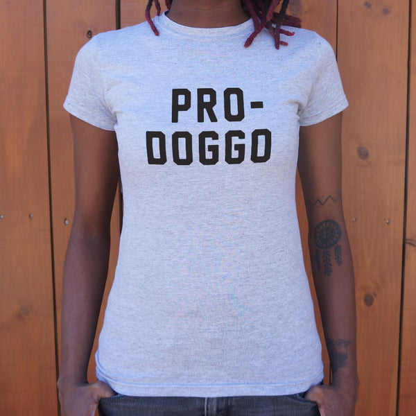 Pro-Doggo Women's T-Shirt