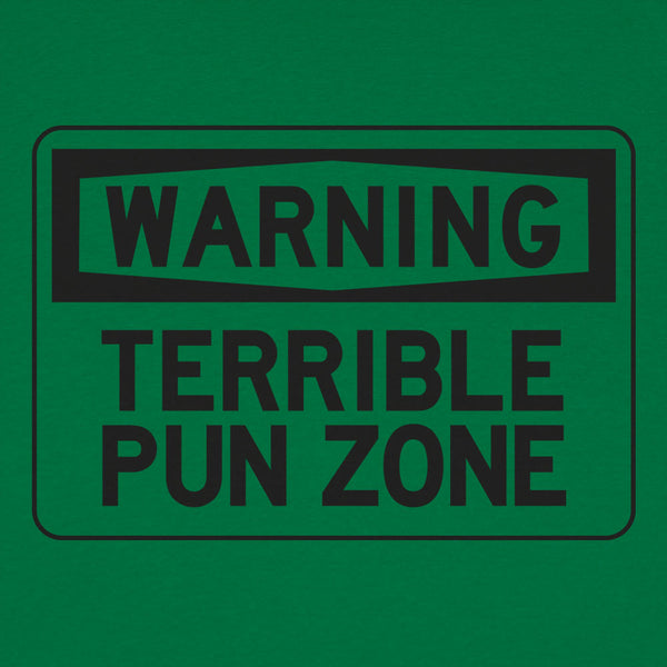 Warning Terrible Pun Zone Men's T-Shirt