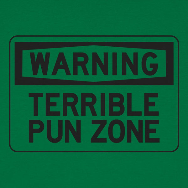 Warning Terrible Pun Zone Women's T-Shirt