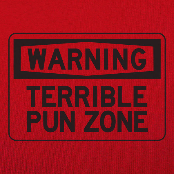 Warning Terrible Pun Zone Men's T-Shirt