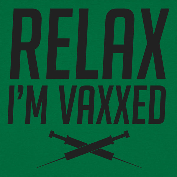 Relax I'm Vaxxed Men's T-Shirt