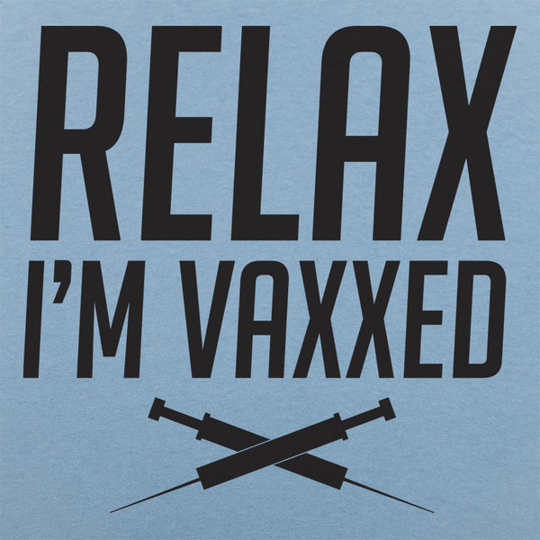 Relax I'm Vaxxed Men's T-Shirt