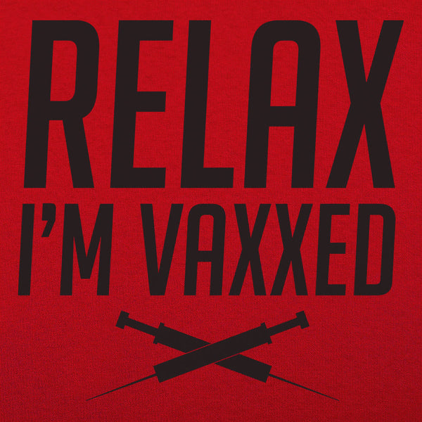 Relax I'm Vaxxed Men's T-Shirt