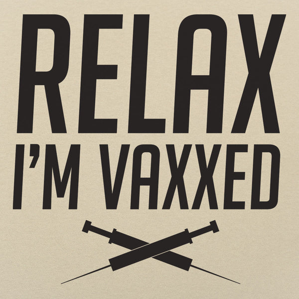 Relax I'm Vaxxed Men's T-Shirt