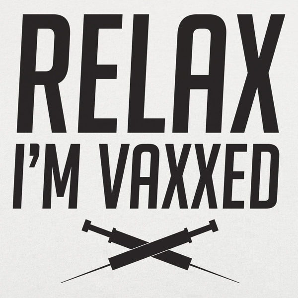 Relax I'm Vaxxed Men's T-Shirt