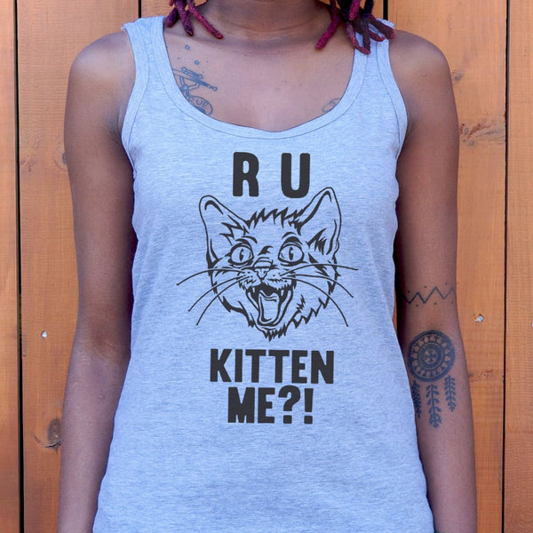 R U Kitten Me? Women's Tank Top