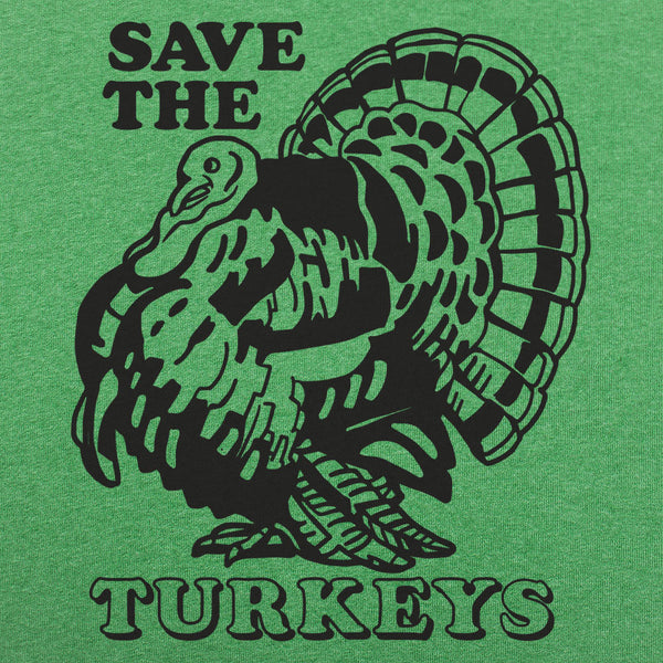 Save The Turkeys Men's T-Shirt