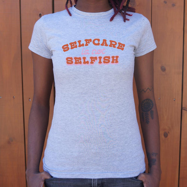 Self Care Women's T-Shirt