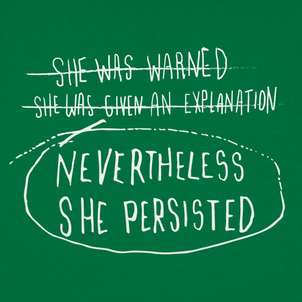 She Persisted Women's T-Shirt