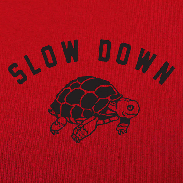 Slow Down Men's T-Shirt