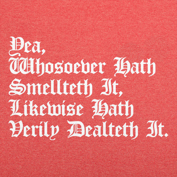 Smellteth Dealteth Men's T-Shirt