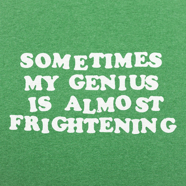 My Genius Is Frightening Men's T-Shirt