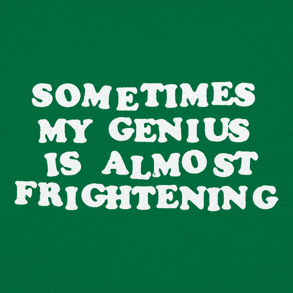 My Genius Is Frightening Men's T-Shirt