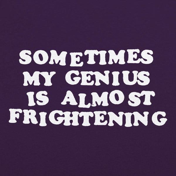 My Genius Is Frightening Men's T-Shirt