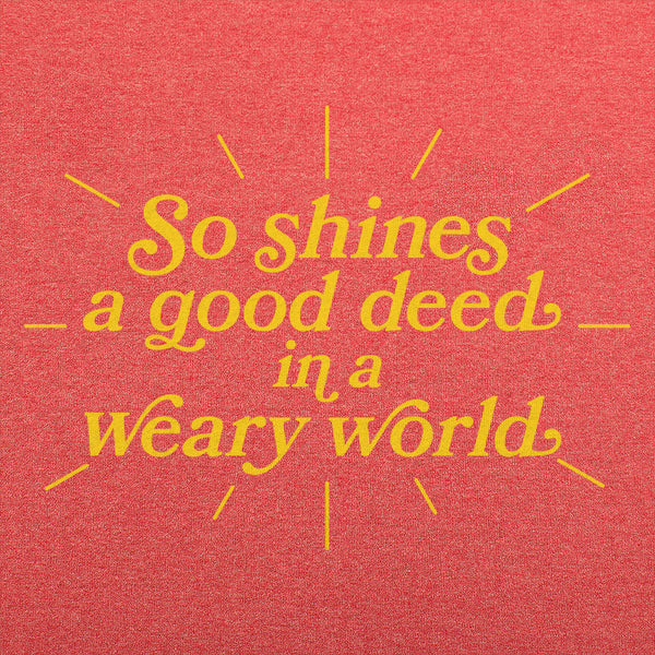 So Shines A Good Deed Men's T-Shirt