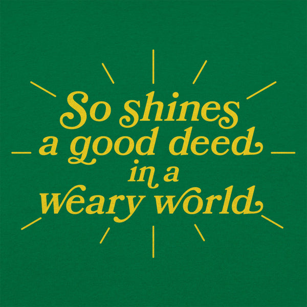 So Shines A Good Deed Men's T-Shirt