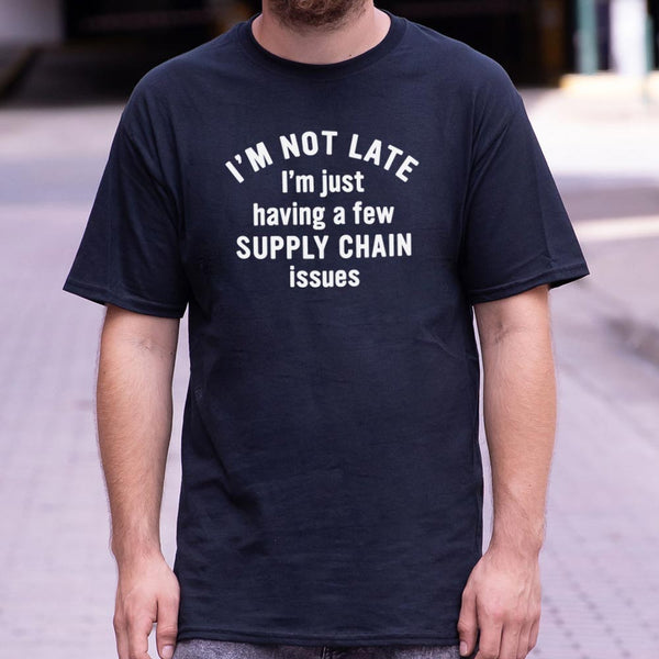 Supply Chain Issues Men's T-Shirt