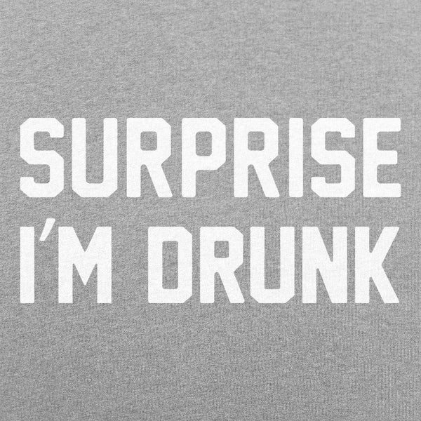 Surprise I'm Drunk Men's T-Shirt