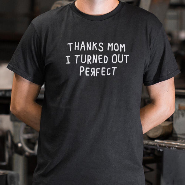 Thanks Mom Men's T-Shirt