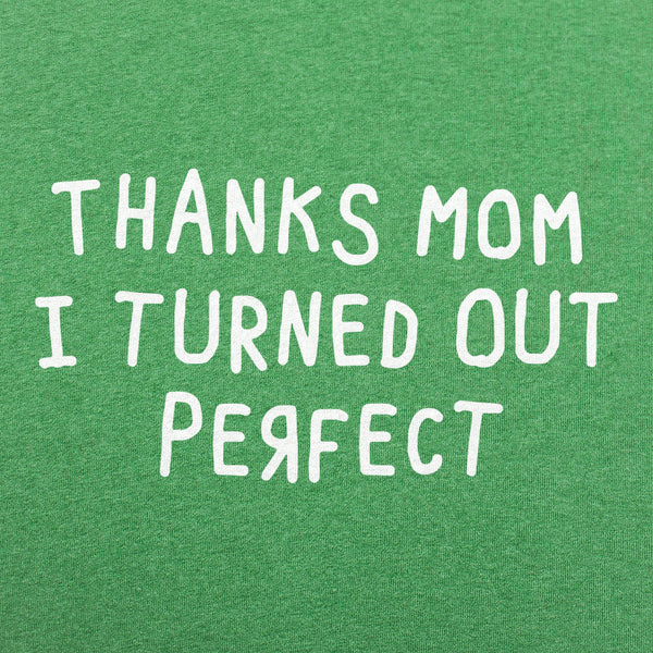 Thanks Mom Men's T-Shirt