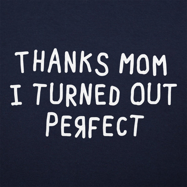 Thanks Mom Men's T-Shirt