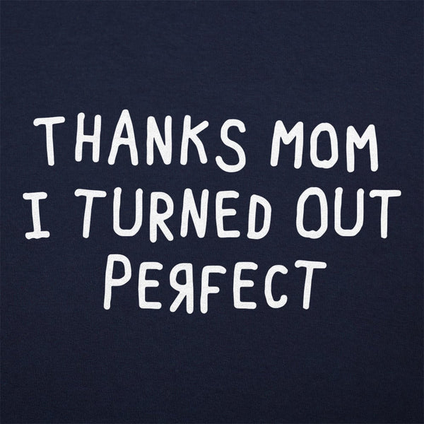 Thanks Mom Women's T-Shirt