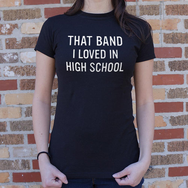 That Band I Loved Women's T-Shirt