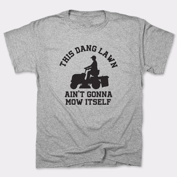 This Dang Lawn Men's T-Shirt