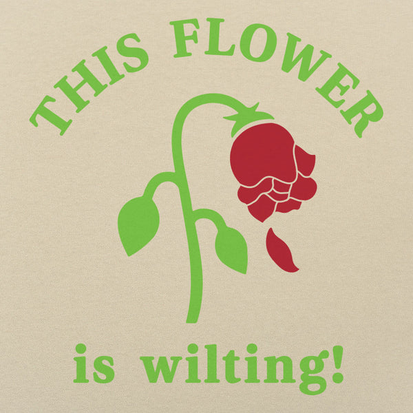 This Flower is Wilting Men's T-Shirt