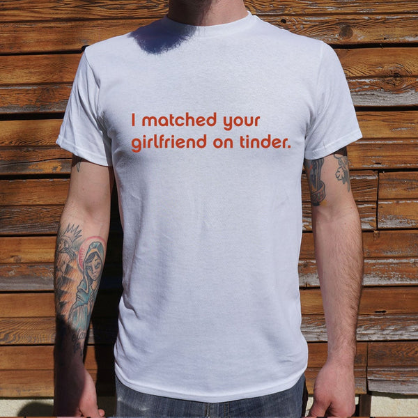 Tinder Girlfriend Men's T-Shirt