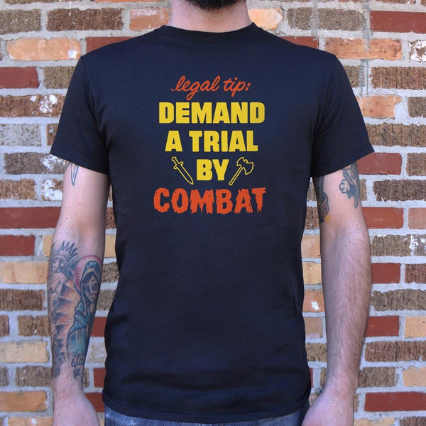 Trial By Combat Men's T-Shirt