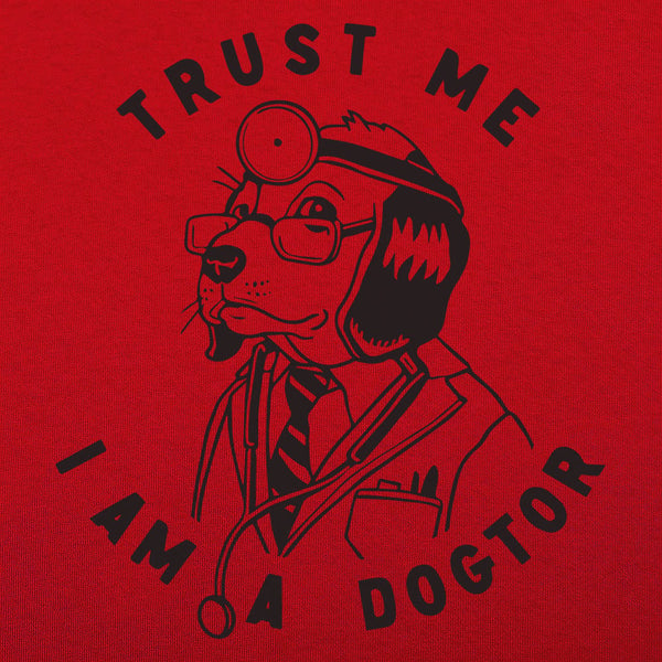 Trust Me Dogtor Women's T-Shirt