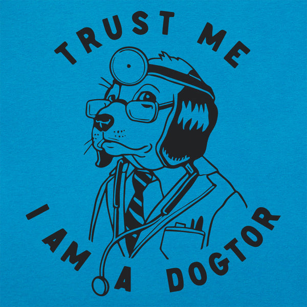 Trust Me Dogtor Women's T-Shirt