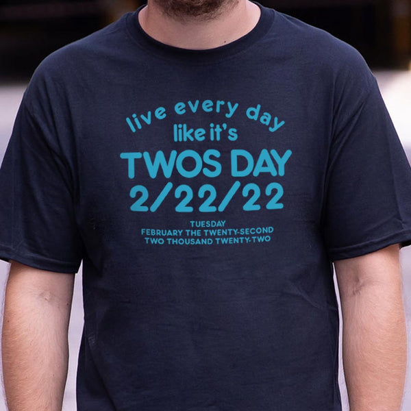 Twos Day 2/22/22 Men's T-Shirt