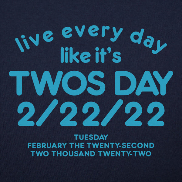 Twos Day 2/22/22 Men's T-Shirt