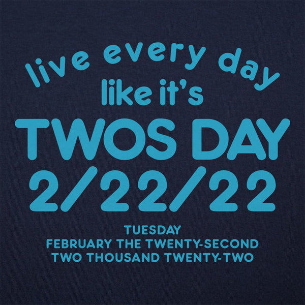 Twos Day 2/22/22 Women's T-Shirt