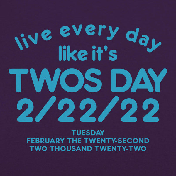 Twos Day 2/22/22 Men's T-Shirt