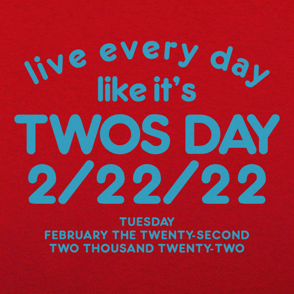 Twos Day 2/22/22 Men's T-Shirt