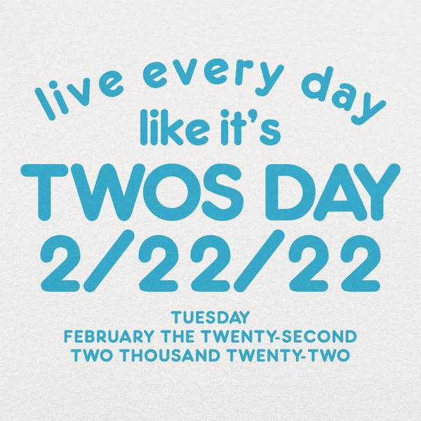 Twos Day 2/22/22 Men's T-Shirt