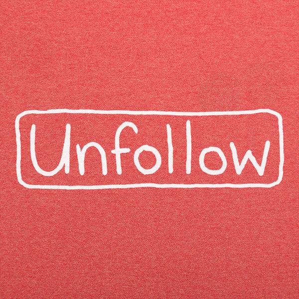 Unfollow Men's T-Shirt