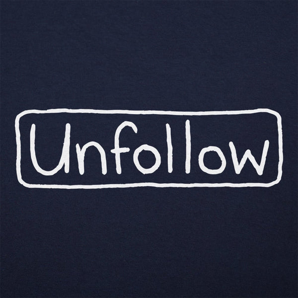 Unfollow Women's T-Shirt