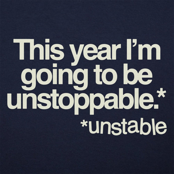 Unstoppable Women's T-Shirt