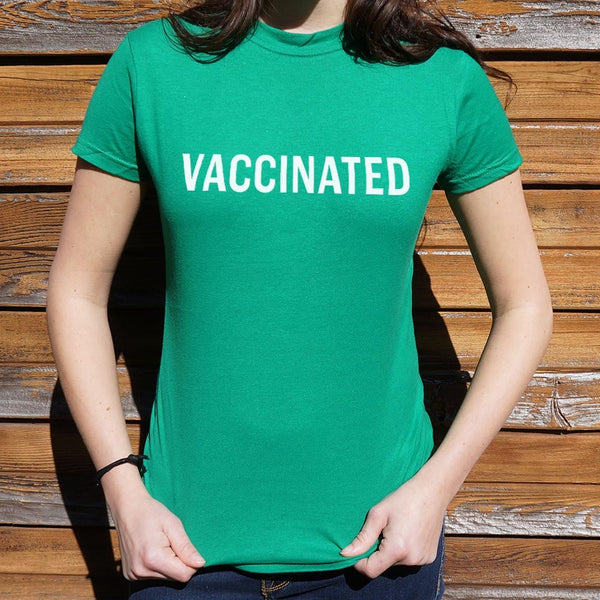 Vaccinated Women's T-Shirt