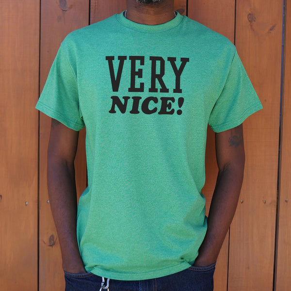 Very Nice Men's T-Shirt