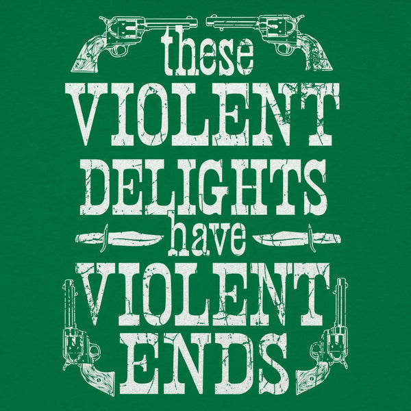 Violent Delights  Women's T-Shirt