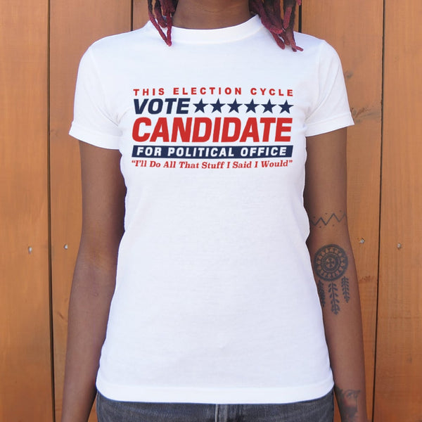 Vote Candidate Women's T-Shirt