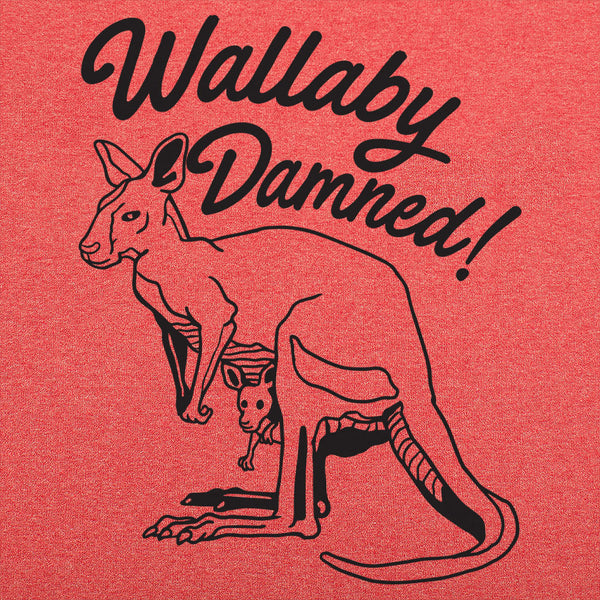 Wallaby Damned Men's T-Shirt