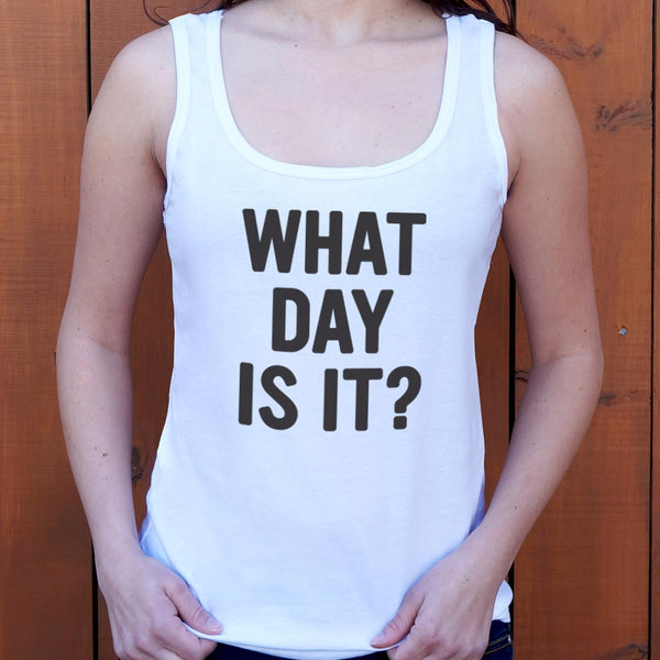 What Day Is It? Women's Tank Top