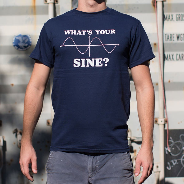 What's Your Sine? Men's T-Shirt